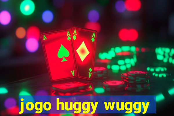 jogo huggy wuggy