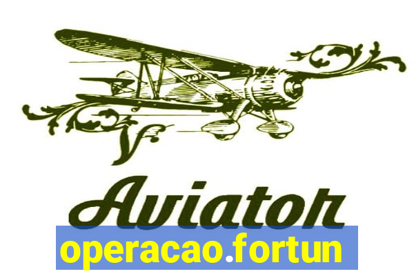 operacao.fortune