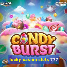 lucky casion slots 777