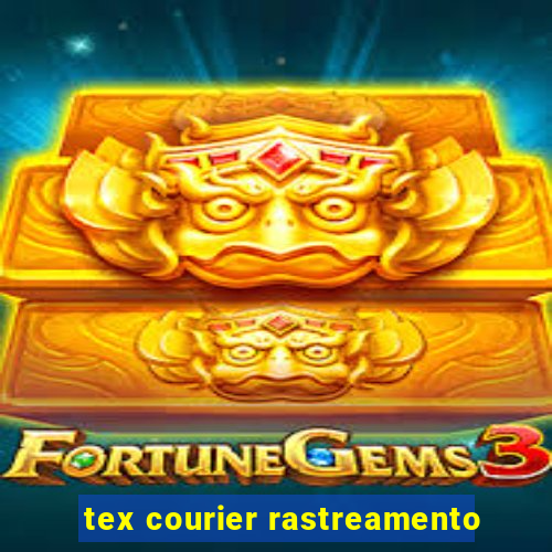 tex courier rastreamento