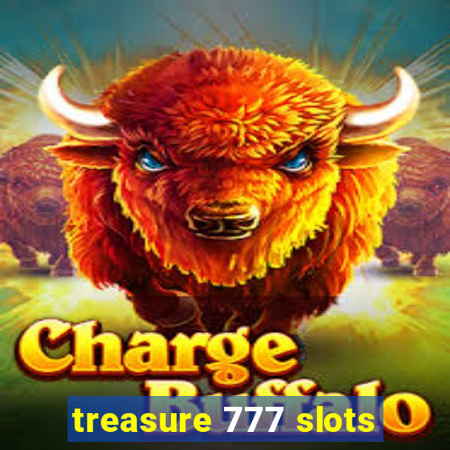 treasure 777 slots