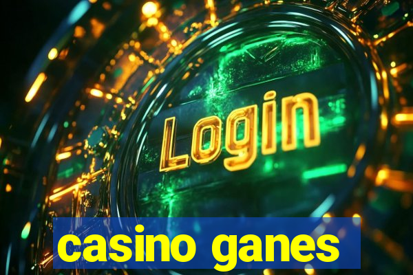 casino ganes