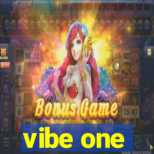 vibe one