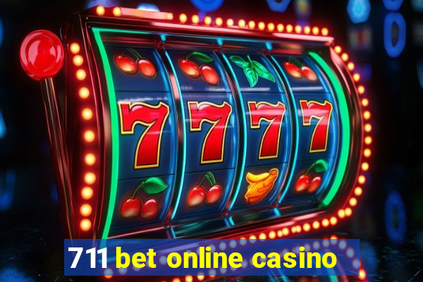 711 bet online casino