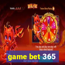 game bet 365