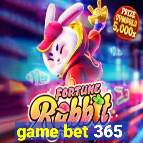 game bet 365