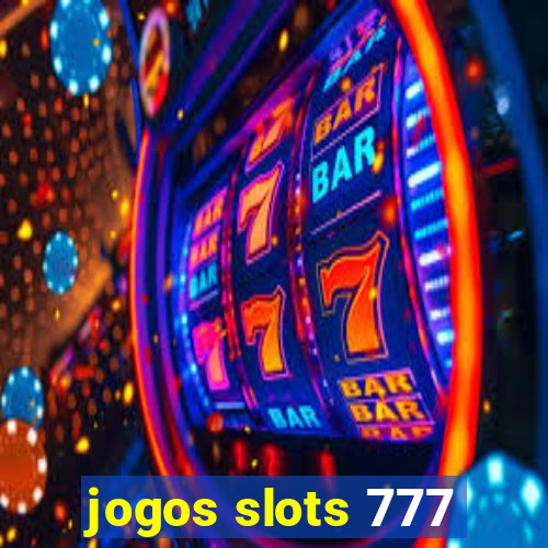 jogos slots 777