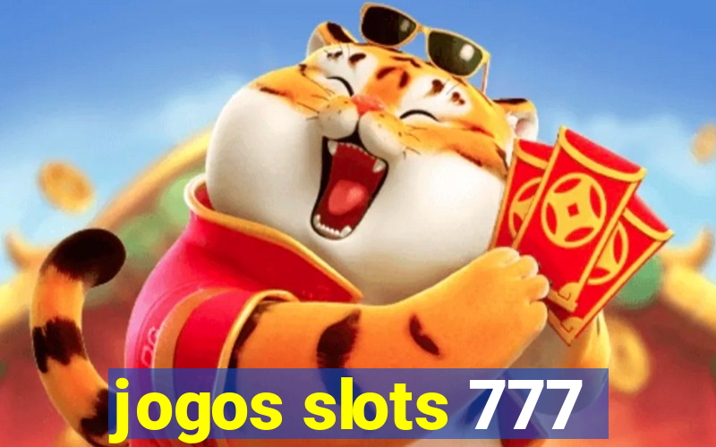 jogos slots 777