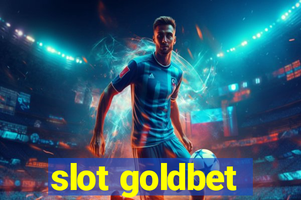 slot goldbet