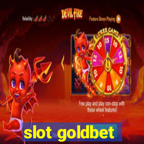 slot goldbet