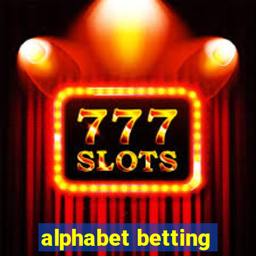 alphabet betting