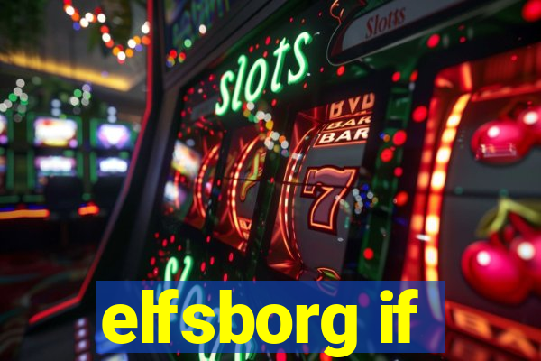 elfsborg if