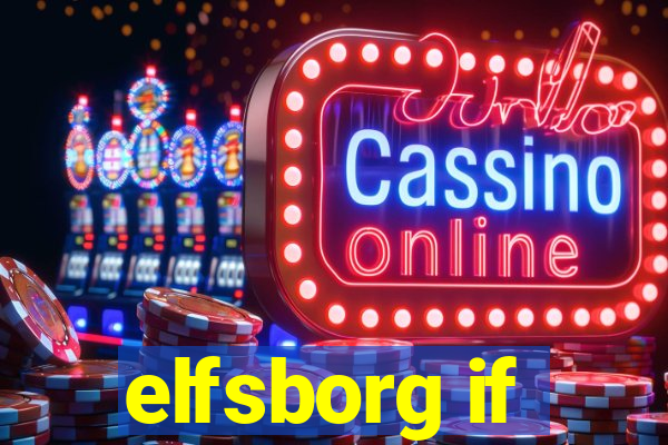 elfsborg if