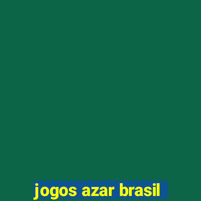 jogos azar brasil