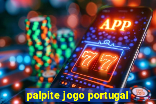 palpite jogo portugal