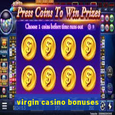 virgin casino bonuses