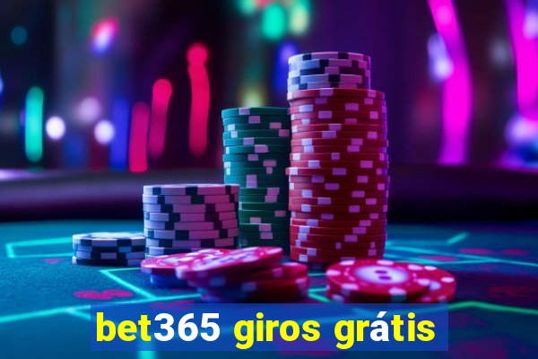 bet365 giros grátis