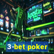 3-bet poker