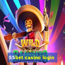 55bet casino login