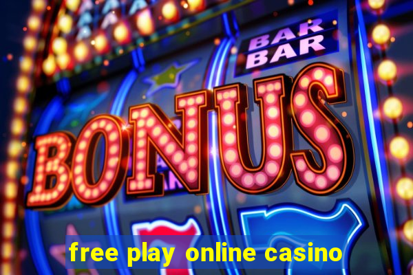 free play online casino