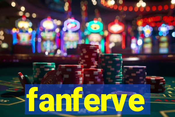 fanferve