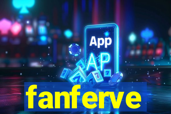 fanferve