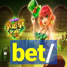 bet/