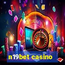 n19bet casino