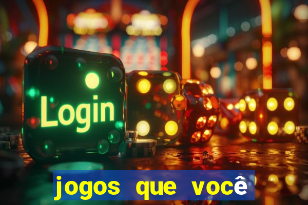 jogos que você ganha dinheiro de verdade