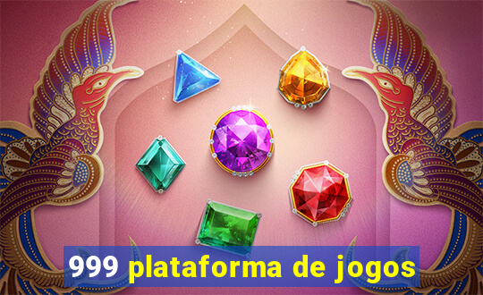 999 plataforma de jogos