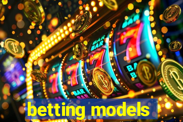 betting models