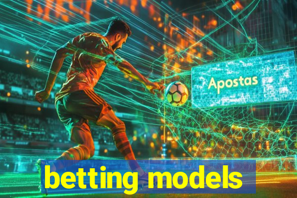 betting models