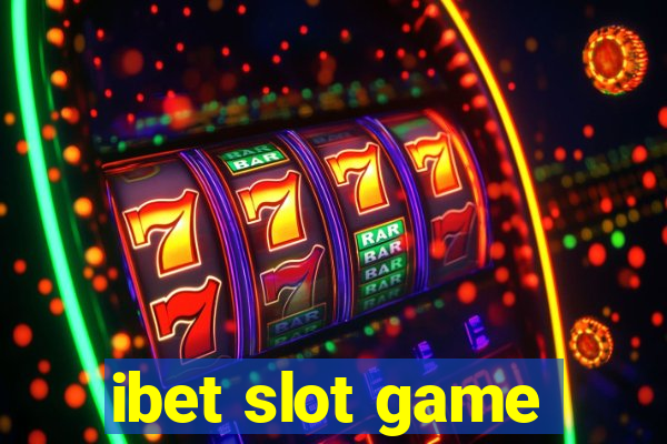 ibet slot game