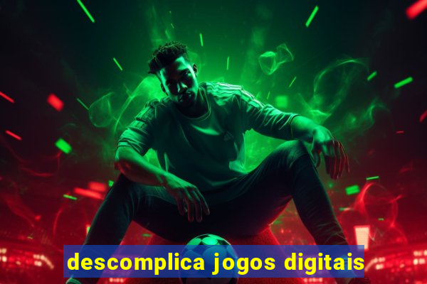 descomplica jogos digitais