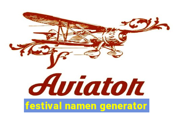 festival namen generator