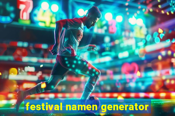 festival namen generator