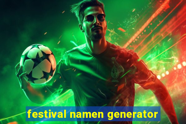 festival namen generator