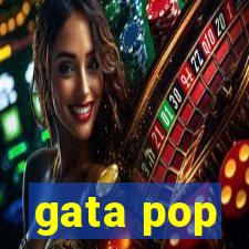 gata pop