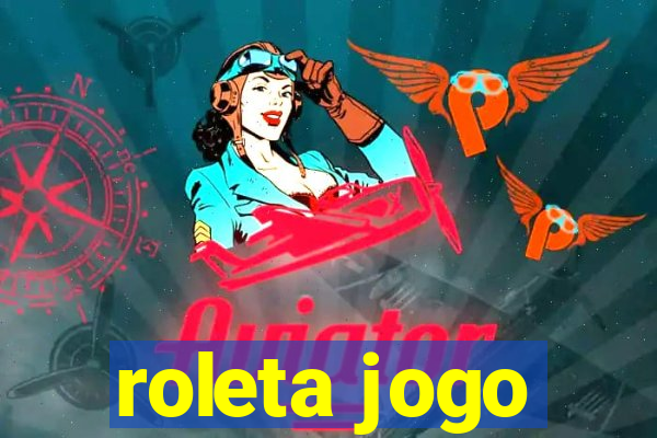 roleta jogo