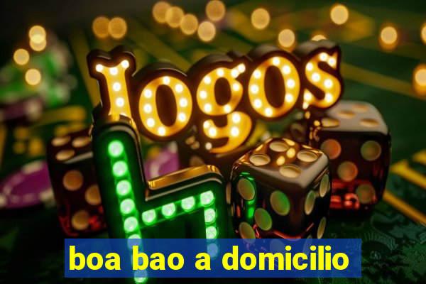 boa bao a domicilio