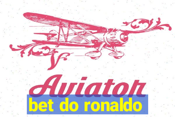 bet do ronaldo