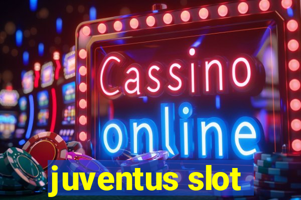 juventus slot