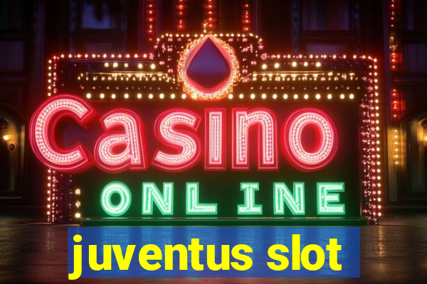 juventus slot