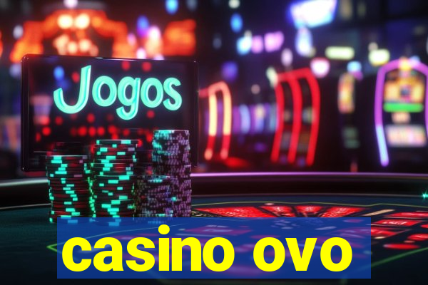 casino ovo