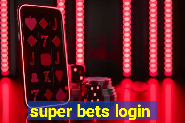 super bets login