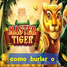 como burlar o fortune tiger