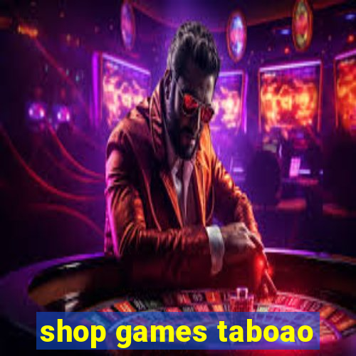 shop games taboao