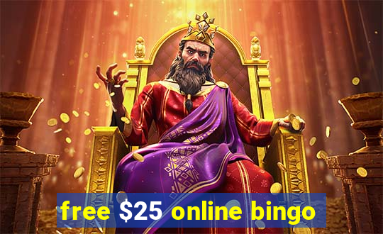 free $25 online bingo