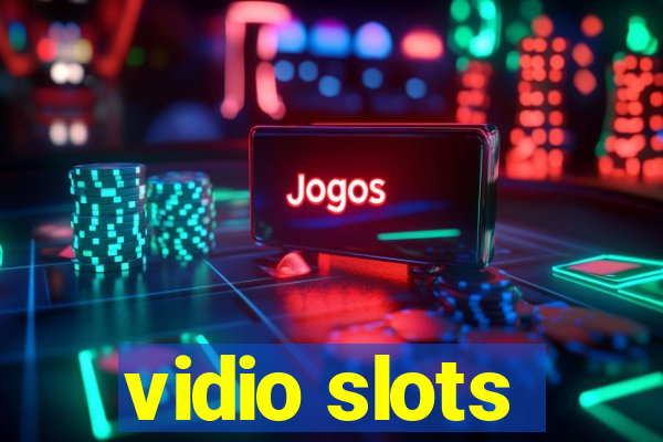 vidio slots