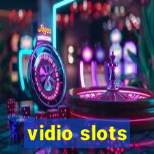 vidio slots